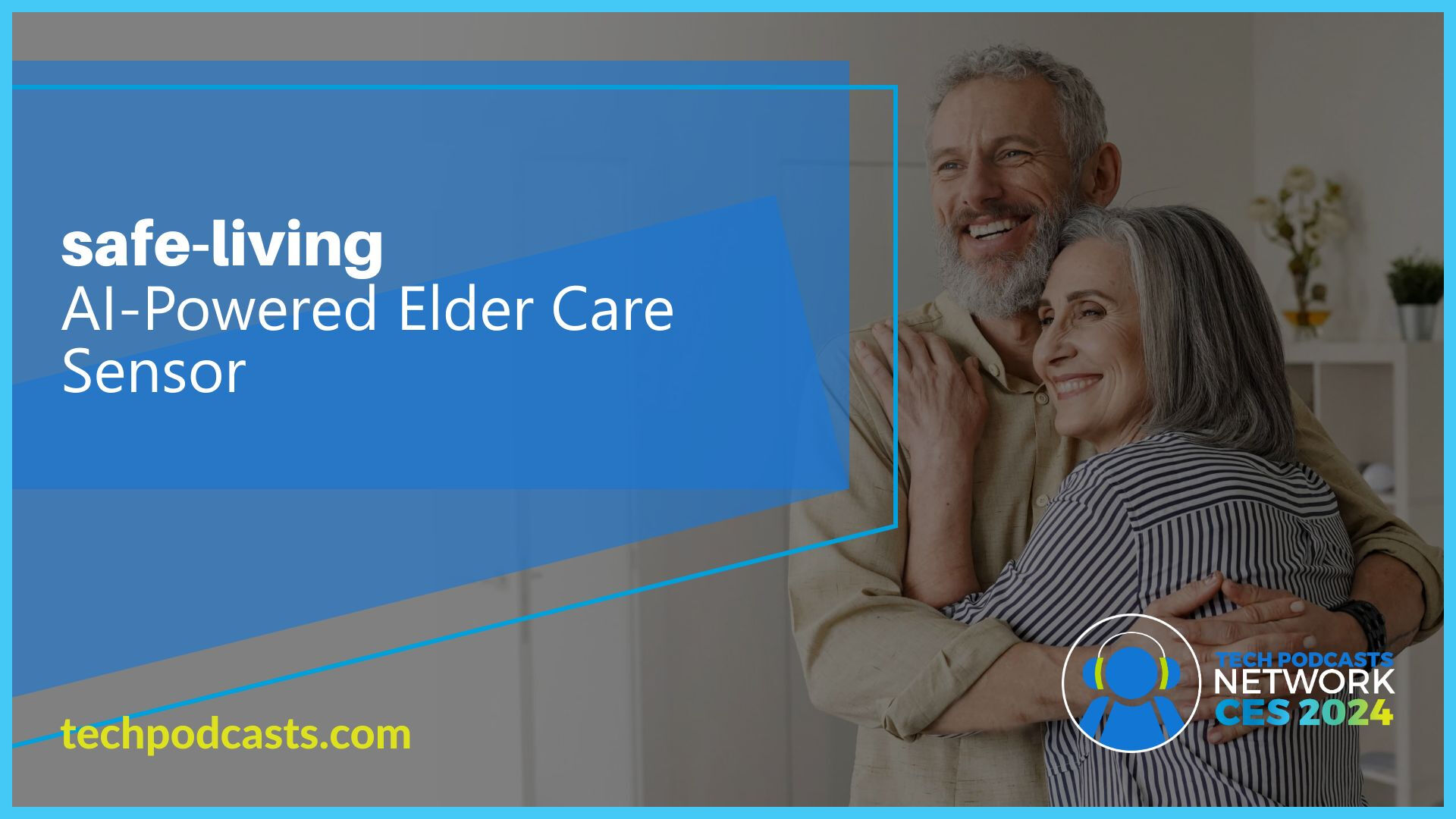 safe-living: Elder care powered by AI motion detection @ CES 2024